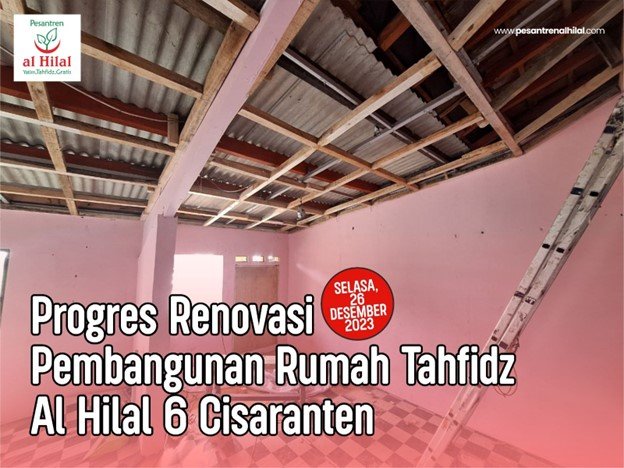 Renovasi LKSA Al Hilal Cisaranten Masih Terus Berjalan!