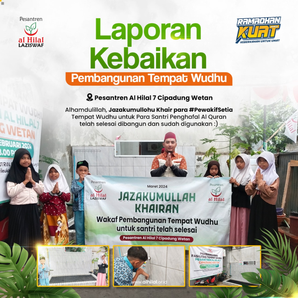 Tempat Wudhu Untuk Anak-Anak Penghafal Al-Quran LKSA Al Hilal Telah Selesai dan Sudah Dapat Digunakan