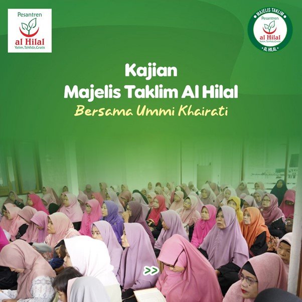 Kajian Majelis Taklim Al Hilal Bersama Ummi Khairati Terlaksana!