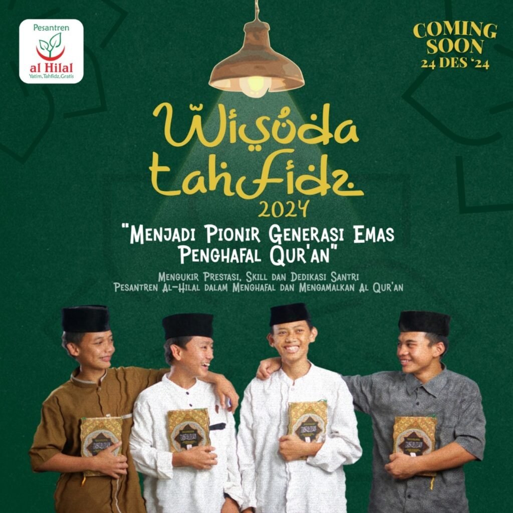 Wisuda Tahfidz 2024 Anak-Anak LKSA Al Hilal Segera Dilaksanakan!